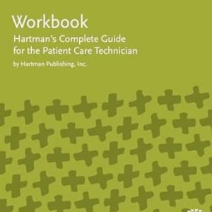 Workbook for Hartman’s Complete Guide for the Patient Care Technician cover